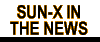 SUN-X IN THE NEWS